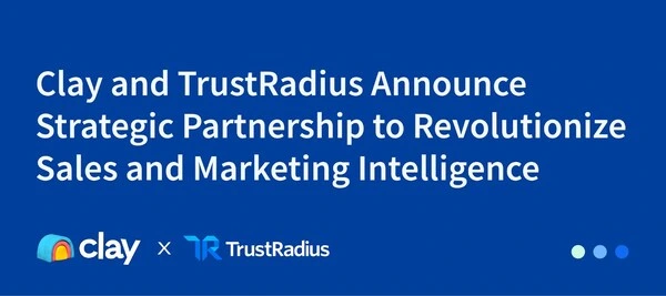 Clay and TrustRadius Strategic Partnership