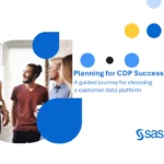 Planning for CDP Success: A guided journey for choosing a customer data platform