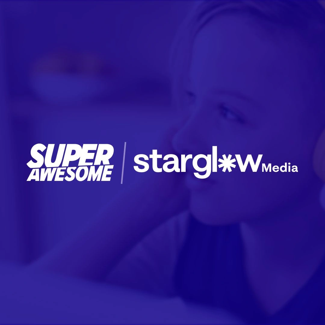 SuperAwesome Acquires Starglow Media